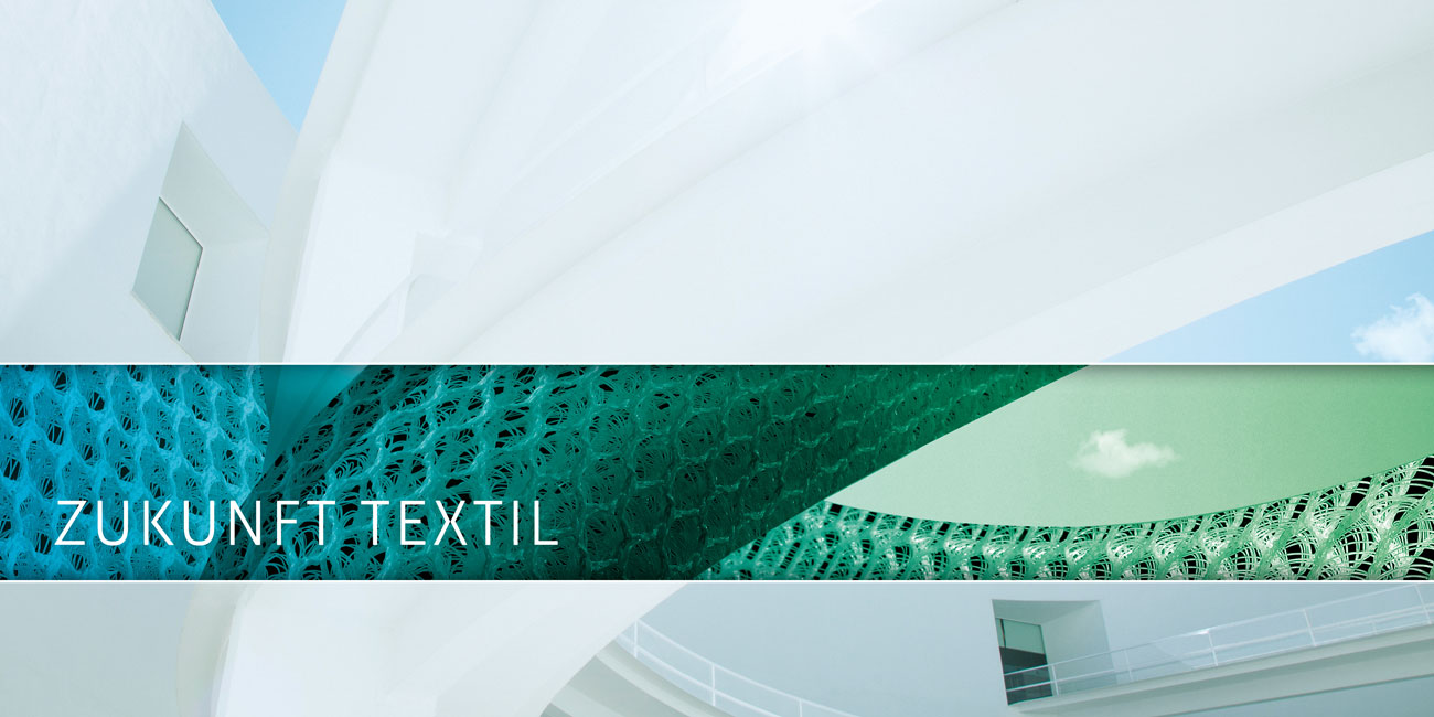 DITF Keyvisual Architektur und Bau - "Zukunft Textil"